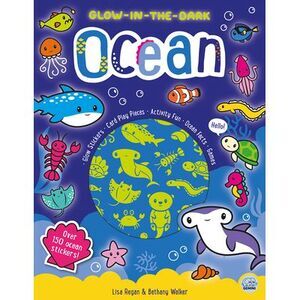 Glow-In-The-Dark Ocean Sticker Activity Book -- Lisa Regan